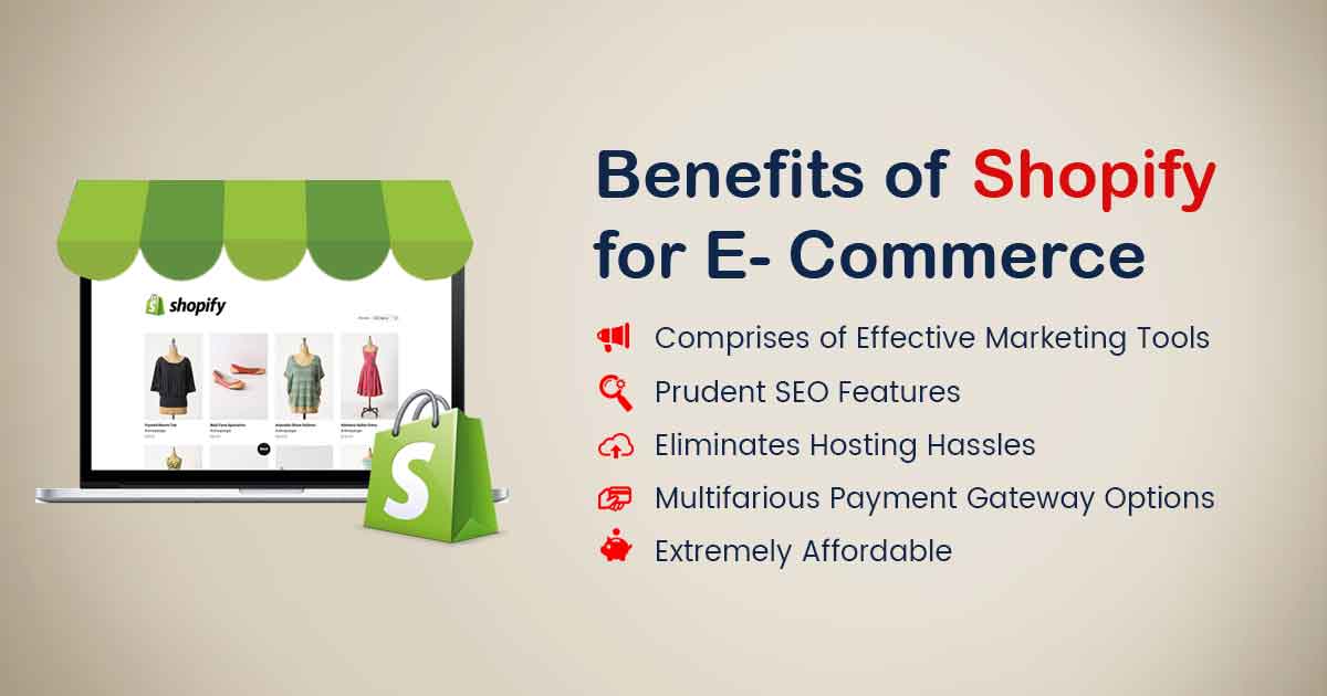 Why is Shopify Beneficial for E-Commerce Startups