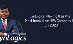 SynLogics: Making It as the Most Innovative RPA Company in India 2020